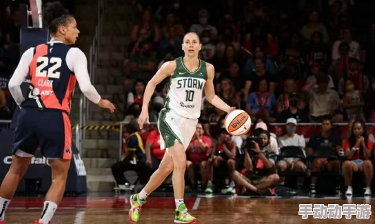 涨h乖h忍一下hWNBA常规赛:西雅图风暴vs洛杉矶火花 涨h乖h忍一下hWNBA常规赛:西雅图风暴vs洛杉矶火花